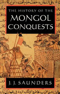 The History of the Mongol Conquests - Paperback