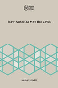 How America Met the Jews - Paperback