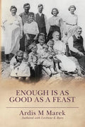 Enough is as Good as a Feast - Paperback