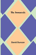 The Immortals - Paperback
