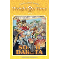Wright on Time: South Dakota: Book 4 - Paperback