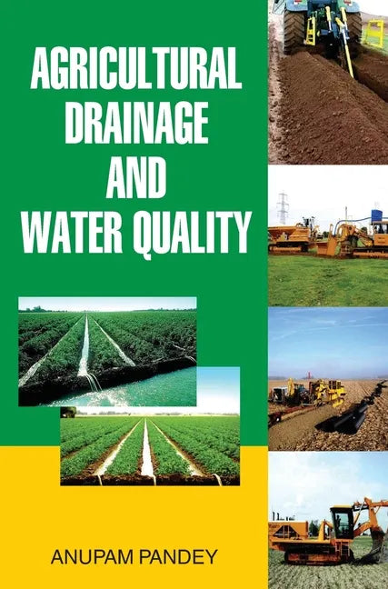 Agricultural Drainage and Water Quality - Hardcover