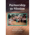 Partnership as Mission: Essays in Memory of Ellie Johnson - Paperback