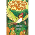 Sammy's Forest Fiasco - Paperback