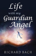 Life with My Guardian Angel - Paperback