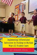 Implementing Differentiated Instruction by Building on Multiple Ways All Students Learn - Paperback