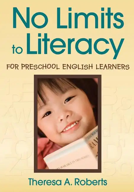 No Limits to Literacy for Preschool English Learners - Paperback