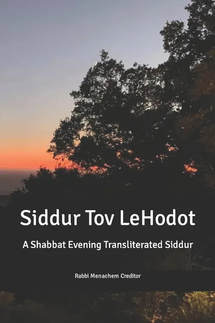 Shabbat Evening Transliterated Siddur (Hebrew Edition): Siddur Tov leHodot - Paperback