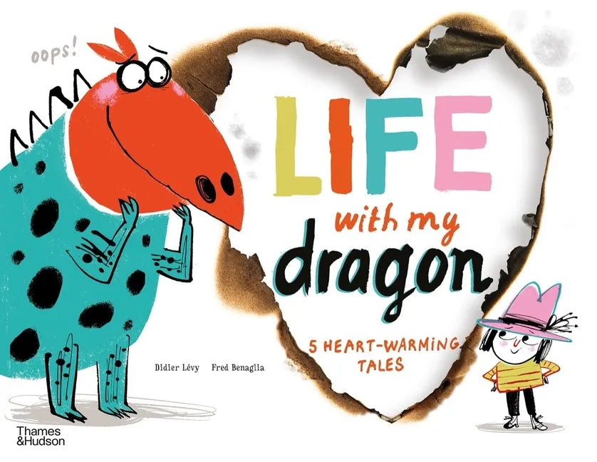Life with My Dragon: Five Heart-Warming Tales - Hardcover