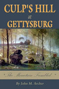 Culp's Hill at Gettysburg: The Mountain Trembled - Paperback