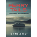 Ferry Tails - Paperback