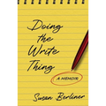 Doing the Write Thing: A Memoir - Paperback