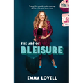 The Art of Bleisure: Travel the world, make money and live a life you love, now - Paperback