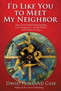 I'd Like You to Meet My Neighbor - Paperback