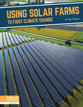 Using Solar Farms to Fight Climate Change - Paperback