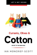 Currants, Olives & Cotton: History of the Ionian Bank - Paperback