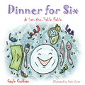 Dinner for Six: A Set-the-Table Fable - Paperback