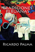 Tradiciones Peruanas - Paperback