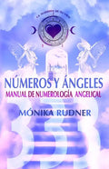 Números y Ángeles: Manual de numerología angelical - Paperback