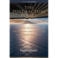 The Post-Factual Polity: Ethical, Governance, Administrative, and Policy Crises in the Disinformation Era - Paperback