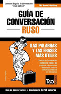 Guía de Conversación Español-Ruso y mini diccionario de 250 palabras - Paperback