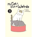 My Cat Is Such a Weirdo Vol. 3 - Paperback