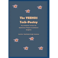The Yeehos Tech-Poetry: My computer mimics My Badminton Players & Gardeners - Paperback