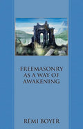 Freemasonry as a Way of Awakening - Paperback
