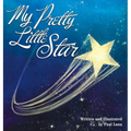 My Pretty Little Star - Hardcover