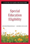 Special Education Eligibility: A Step-by-Step Guide for Educators - Paperback