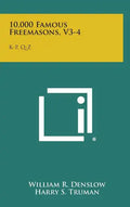 10,000 Famous Freemasons, V3-4: K-P, Q-Z - Hardcover