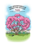 The Adventures of Henry the City Cat: Freedom: Volume 2 - Paperback