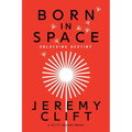 Born in Space - Paperback