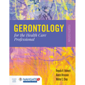 Gerontology for the Health Care Professional - Paperback