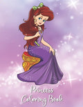 Princess Coloring Book: Pretty Princess Coloring Book for Toddlers, Preschool, Girls ages 2-4, 2-8 Kittens - Paperback