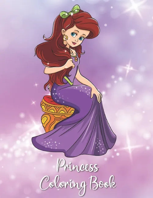 Princess Coloring Book: Pretty Princess Coloring Book for Toddlers, Preschool, Girls ages 2-4, 2-8 Kittens - Paperback