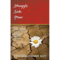 Struggle Seek Grow - Paperback