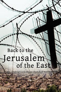 Back to the Jerusalem of the East: The Underground House Church of North Korea - Paperback