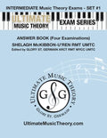 Intermediate Music Theory Exams Set #1 Answer Book - Ultimate Music Theory Exam Series: Preparatory, Basic, Intermediate & Advanced Exams Set #1 & Set - Paperback