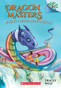 Waking the Rainbow Dragon: A Branches Book (Dragon Masters #10): Volume 10 - Paperback