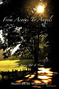 From Acorns to Angels - Paperback