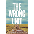 The Wrong Unit - Paperback