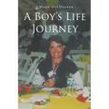 A Boy's Life Journey - Paperback