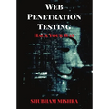 Web Penetration Testing: Hack Your Way - Paperback