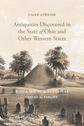 Description of Antiquities Discovered in the State of Ohio and Other Western States - Paperback