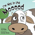 I'm Not in the Mooood - Paperback
