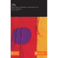 Olly: Race, Class, and Gender in the Invention of a Rustic Modernity - Hardcover