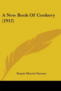 A New Book Of Cookery (1912) - Paperback