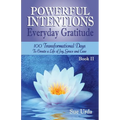 Powerful Intentions Everyday Gratitude Book II - Paperback