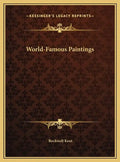 World-Famous Paintings - Hardcover